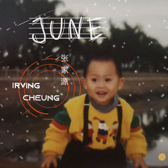 张家源《JUNE》MP3音乐歌词下载 JUNE专辑